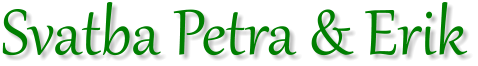 Svatba Petra & Erik